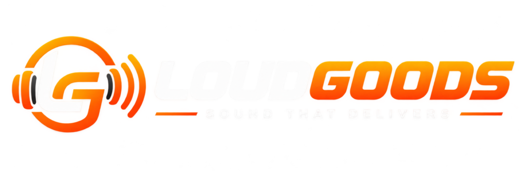 Loud Goods